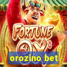 orozino bet